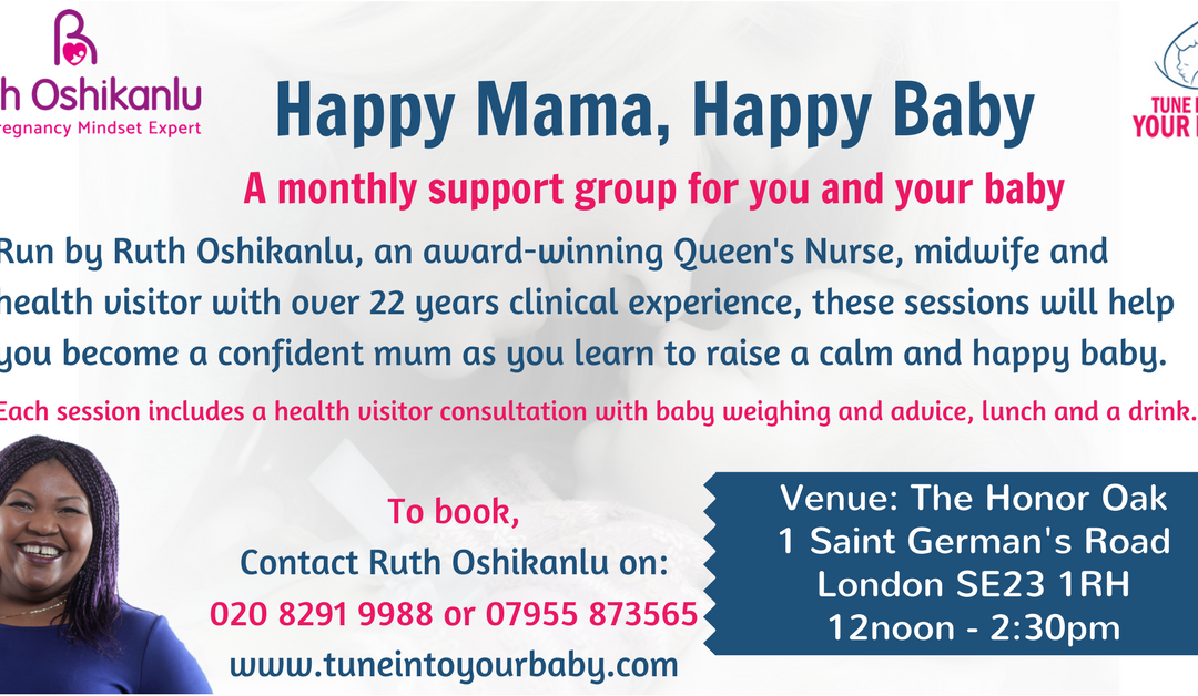 Happy Mama, Happy Baby Monthly Support Group